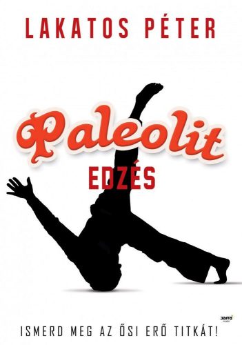 Paleolit edzés - lakatos péter