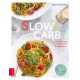 Slow carb - sabine hülsmann