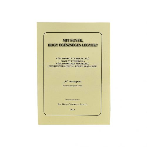 Könyv:mit egyek hogy egészséges legyek /o/ vércsoport
