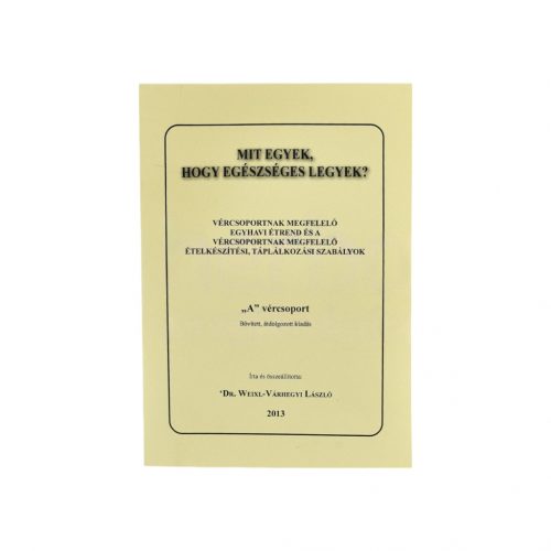 Könyv:mit egyek hogy egészséges legyek /a/ vércsoport
