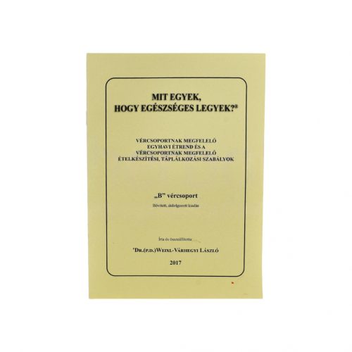 Könyv:mit egyek hogy egészséges legyek /b/ vércsoport