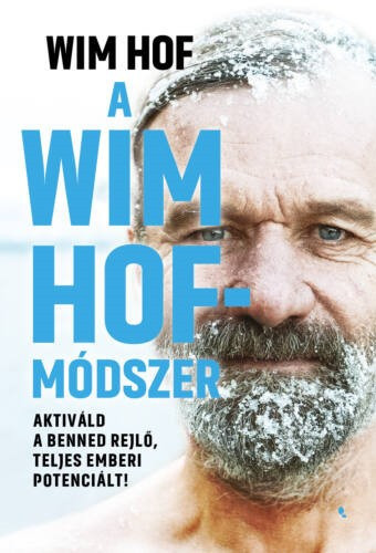 A wim hof-módszer - wim hof