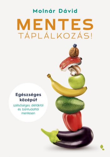 Mentes táplálkozás - molnár dávid