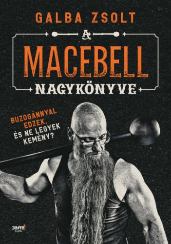 A macabell nagykönyve - galba zsolt