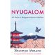 Nyugalom - 48 lecke a kiegyensúlyozott élethez - shunmyo masuno