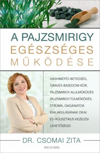 A pajzsmirigy egészséges működése - dr. Csomai zita