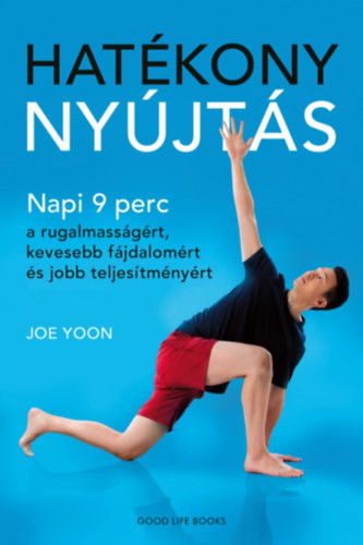 Hatékony nyújtás - joe yoon