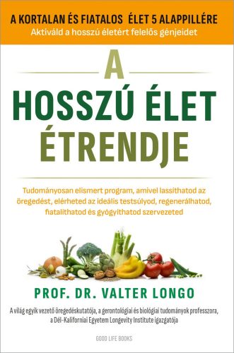 A hosszú élet étredje - prof. Dr. Valter