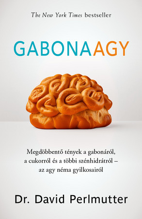 Gabonaagy - dr. David perlmutter